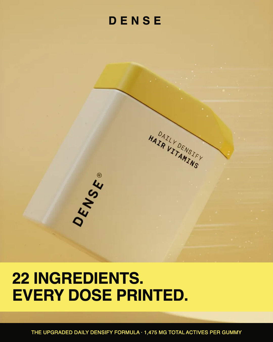 Daily Densify Upgraded tub: 22 ingredients, every dose printed